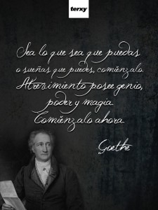 Comienza a Soñar - Goethe